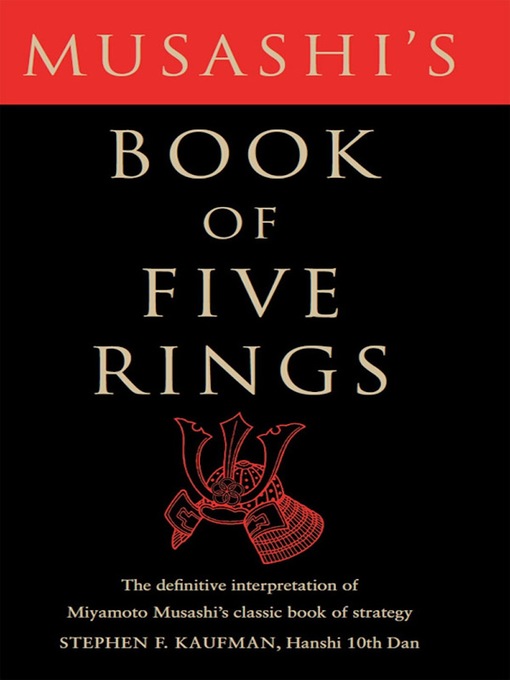 Title details for Musashi's Book of Five Rings by Stephen F. Kaufman - Wait list
